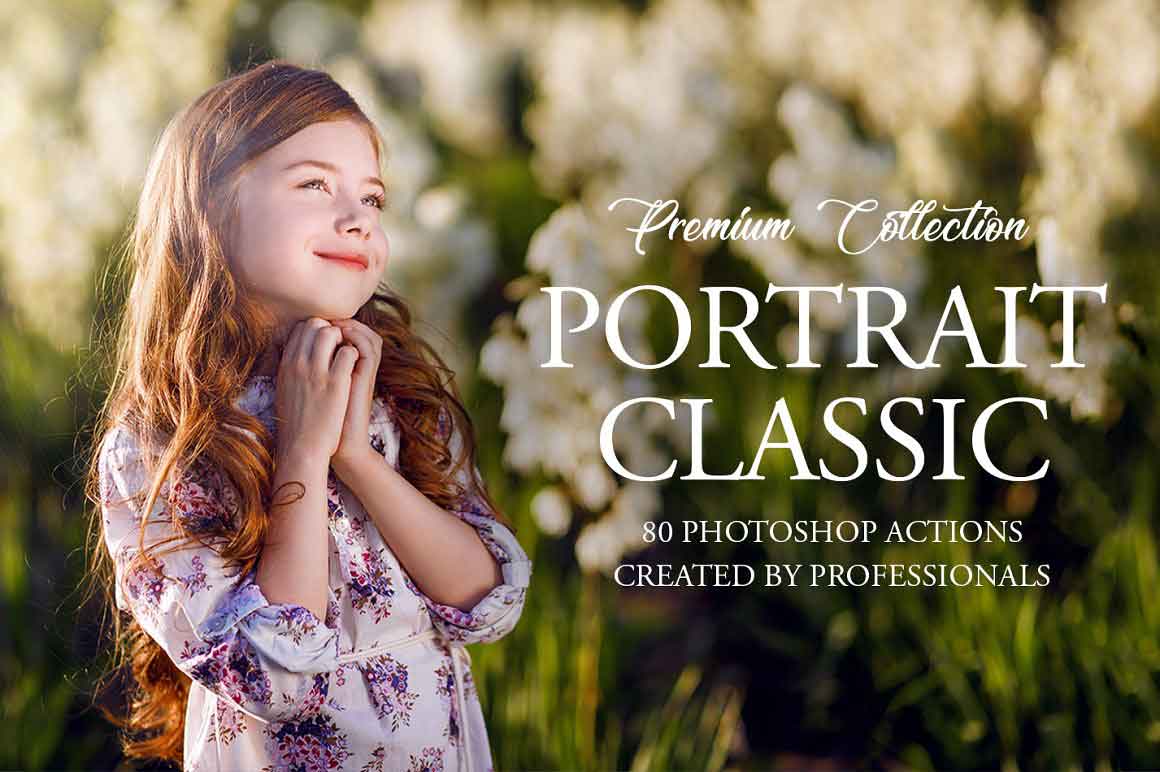 Classic Portrait Photoshop Actions 