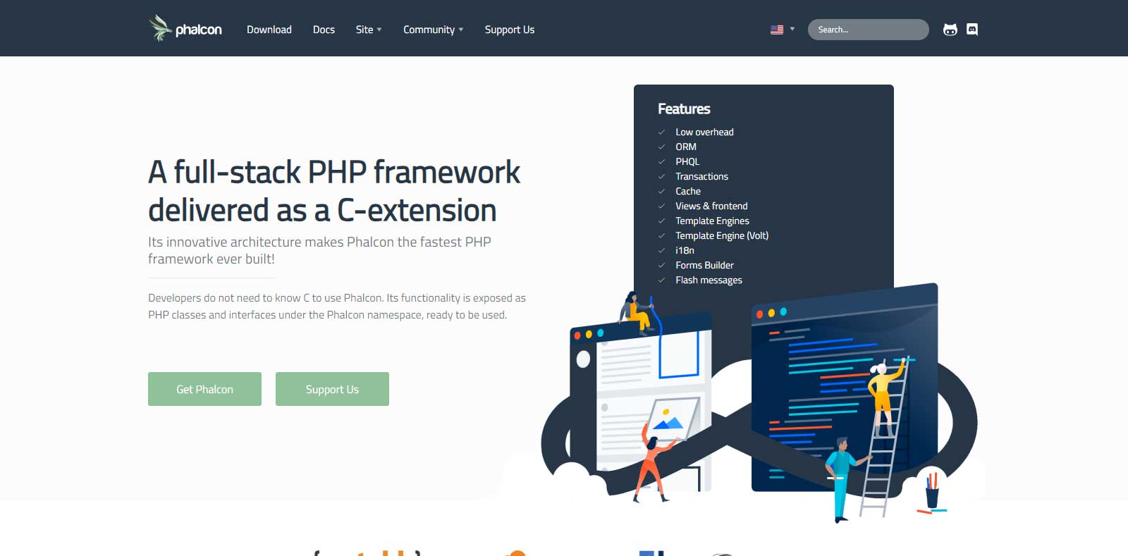 Phalcon is a PHP web framework