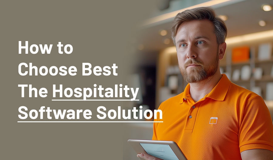 Best Hospitality Software Solution